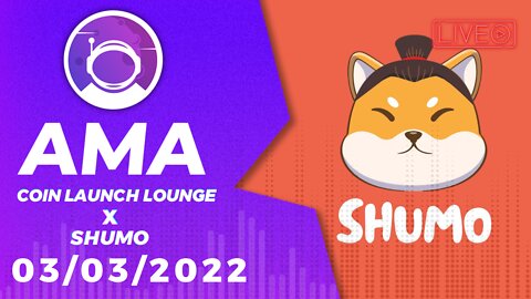 AMA - Shumo | Coin Launch Lounge