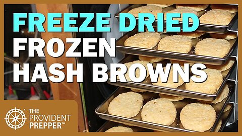 Food Storage: Freeze-Dried Frozen Hash Brown Patties