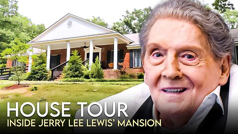 Jerry Lee Lewis | House Tour | $12 Million Memphis Ranch & More
