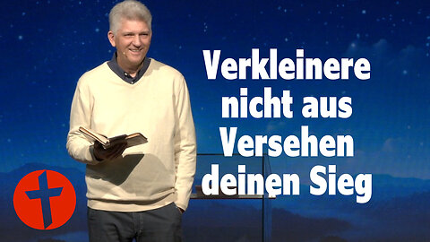 Verkleinere nicht aus Versehen deinen Sieg | Gert Hoinle