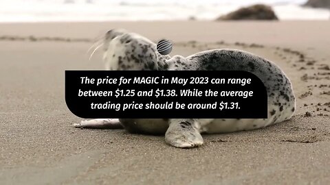 MAGIC Price Prediction 2023 MAGIC Crypto Forecast up to $1 82
