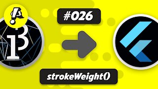 Ep. 026 - strokeWeight() | Flutter Processing