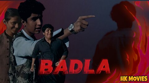 BADLA | HK Movies