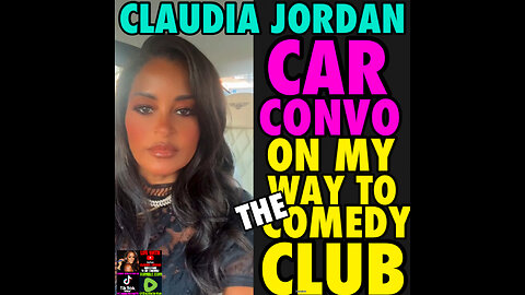CJ Ep #101 Car Conversation, heading to the Comedy Club…