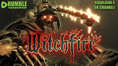 LFG! - EARLY ACCESS | WITCHFIRE I Have a Migraine So Let's See What Happens