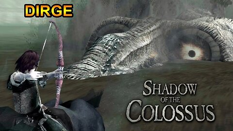 [PS2] - Shadow Of The Colossus - [Parte 10 - Dirge]