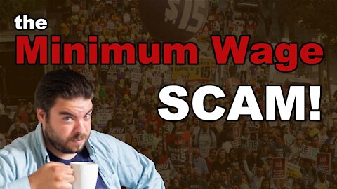 The Minimum Wage Scam