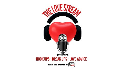 Live Dumping, Relationship advice, The Love Stream is the new name for the podcast!