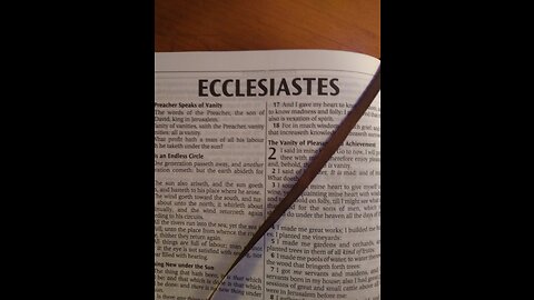 Ecclesiastes, Chapter 5-7.