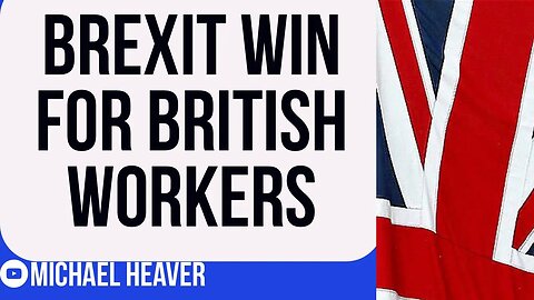 Media IGNORING Brexit Victory For British Workers