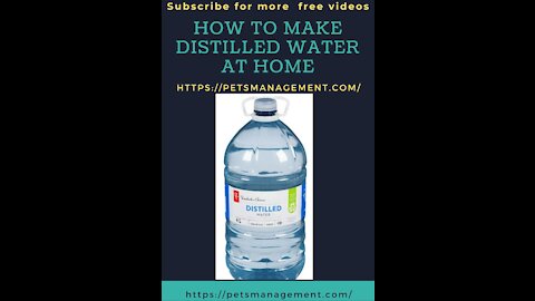 How to Make Distilled Water at Home