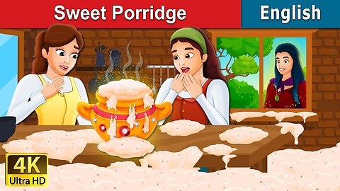 Sweet Porridge Story | Stories for Teenagers @KIDSFUN