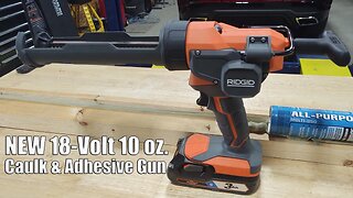 RIDGID 18-Volt 10 oz. Caulk & Adhesive Gun Overview Model R84044B Review