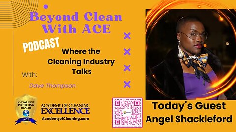 The Power of Personal Relationships in the Cleaning Industry with Angel Shackleford * BCWA S7:E23