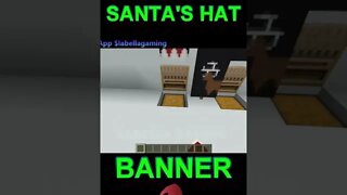 Minecraft: Santa's Hat Banner #1