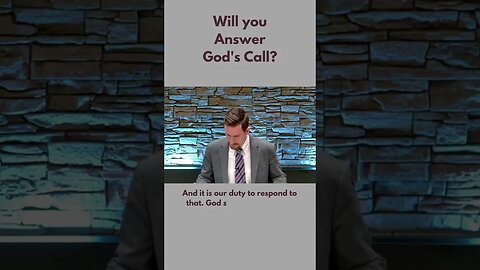 Will you Answer God's Call