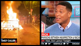 Don Lemon Claims Jan. 6 Riots Are Worst Than BLM Riots