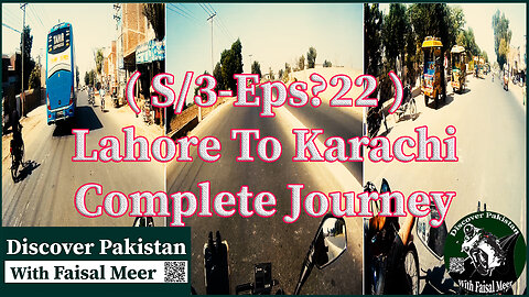 Season 3 Eps 22 Lahore To Karachi | Complete Journey |Watch In HD Urdu/Hindi #motovlogger #solorider