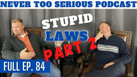 Funny and Stupid laws (Part 2)