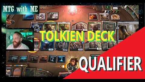 Qualifier Day 1 It's a Tolkien Deck