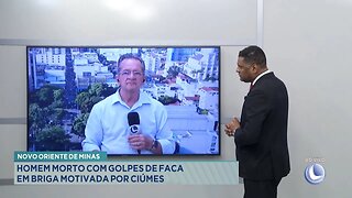 Novo Oriente de Minas: Homem Morto com Golpes de Faca em Briga Motivada por Ciúmes.