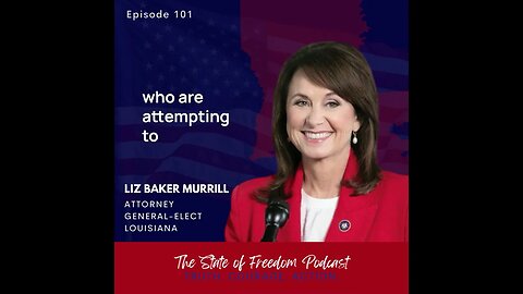 Shorts: LA AG-elect Liz Murrill on wrestling back the core value of freedom of speech from the gov