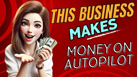 Learn More About This Business On Autopilot