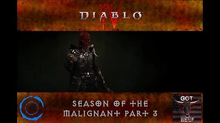 Diablo IV Season of the Malignant 3