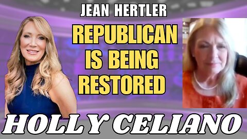 Holly Celiano & Jean Hertler Discuss The Republic Is Being Restored