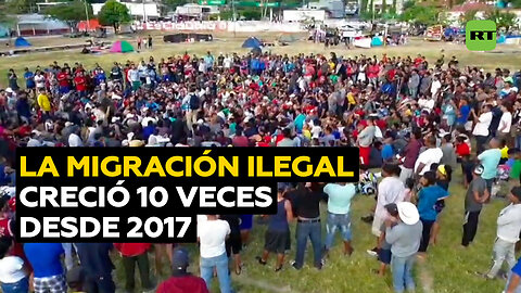 La migración ilegal hacia EE.UU. creció 10 veces en 7 años