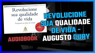 Revolucione Sua Qualidade de Vida - Augusto Cury - AUGUSTO CURY
