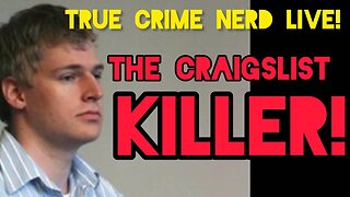 The Dark Side of Online Classifieds! The Terrifying Tale of The Craigslist Killer!