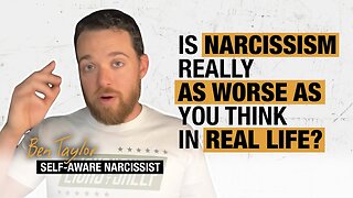 Is Narcissism Really as Worse as You Think In Real Life?