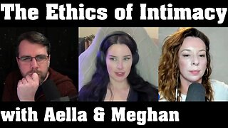 The Ethics of Intimacy | with Aella & Meghan Murphy