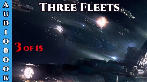 Humans Are Vengeance - Three Fleets of War ch.3 of 15 | HFY | Humans Are Space Orcs