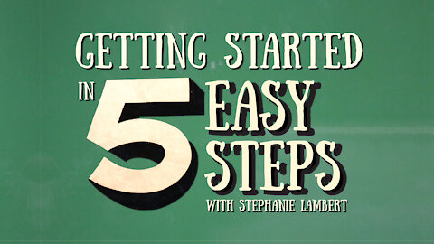 Start Homeschooling in 5 EASY Steps - with Stephanie Lambert
