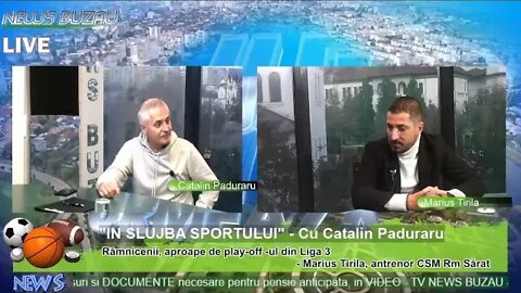 LIVE - TV NEWS BUZAU - "IN SLUJBA SPORTULUI", cu Catalin Paduraru. Râmnicenii, aproape de play-of…