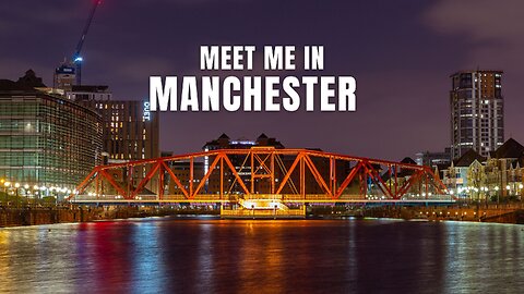 Meet Me in Manchester #urban #music #adventure #travelmusic #manchester #manchestercity