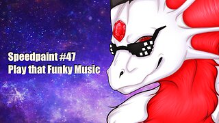 [SAI] Speedpaint #47 - Play that Funky Music