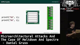 Microarchitectural Attacks and the Case of Meltdown and Spectre Daniel Gruss