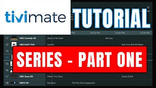 How to use TiviMate Premium - IPTV Player - Part One in a Series