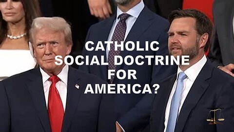 Catholic Social Doctrine in America