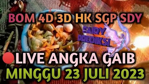 🔴 LIVE ANGKA GAIB MINGGU 23 JULI 2023 ANGKA TUNGGAL HK SDY SGP