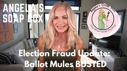 Election Fraud Update: Ballot Mules EXPOSED
