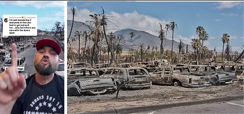 This guy raises more and new Questions about Lahaina Fires 🔥