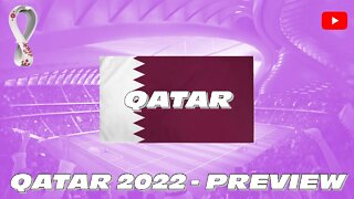 WORLD CUP - QATAR TEAM PREVIEW