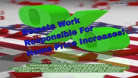 Remote work responsible for 60% of Home Price Surge During Pandemic