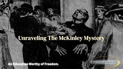Unraveling the McKinley Mystery