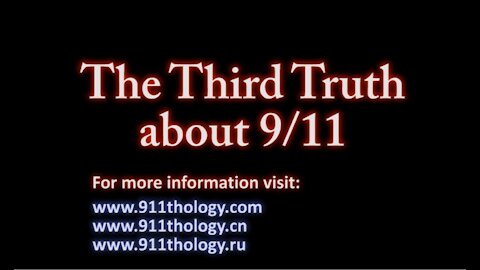 Third Truth about 9/11. Nuclear demolition of the World Trade Center Version 2021 improved. Part 01