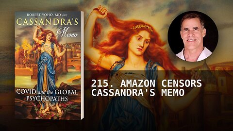 215. AMAZON CENSORS CASSANDRA'S MEMO